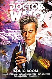 Doctor Who : The Twelfth Doctor - Sonic Boom (Hardcover)