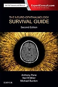The Neuro-Ophthalmology Survival Guide (Paperback, 2 ed)