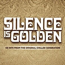 [수입] Silence Is Golden 1960-1970 [3CD Digipack]