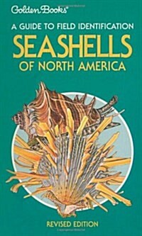 Seashells of North America: A Guide to Field Identification (Paperback)