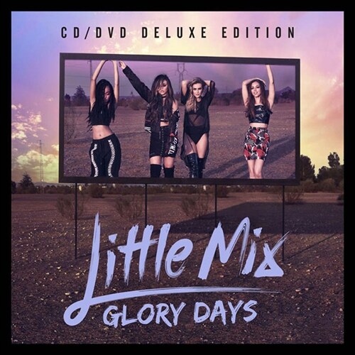 Little Mix - Glory Days [CD+DVD][Deluxe Edition]