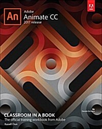 Adobe Animate CC Classroom in a Book (2017 Release) (Paperback)
