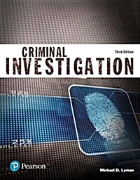 Criminal Investigation (Justice Series), Student Value Edition Plus Revel -- Access Card Package (Hardcover, 3)