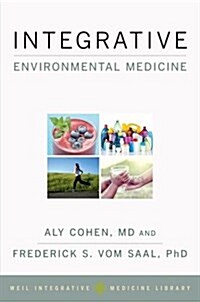 Integrative Environmental Medicine (Paperback)