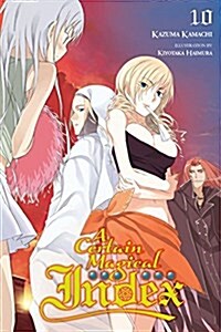 A Certain Magical Index, Vol. 10 (manga) (Paperback)