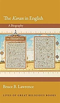 The Koran in English: A Biography (Hardcover)