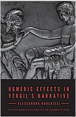 Homeric Effects in Vergil's Narrative: Updated Edition (Paperback, Revised)