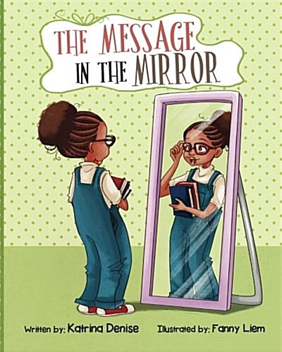 The Message in the Mirror (Paperback)