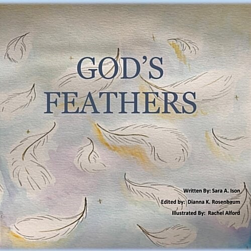Gods Feathers (Paperback)