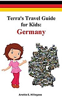 Terras Travel Guide for Kids: Germany (Hardcover) (Hardcover)