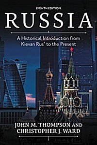 Russia: A Historical Introduction from Kievan Rus to the Present (Paperback, 8)