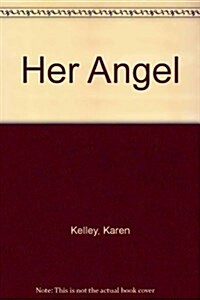 Her Angel (Paperback)