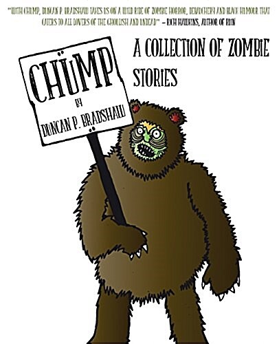 Chump: A Collection of Zombie Stories (Paperback)