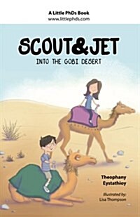 Scout and Jet: Into the Gobi Desert (Paperback)