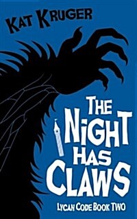 The Night Has Claws (Paperback)