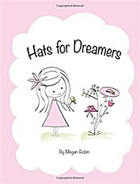 Hats for Dreamers (Hardcover)