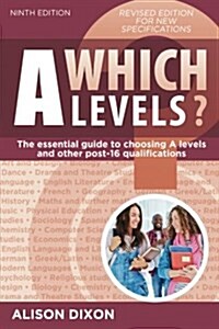 Which a Levels? Ninth Edition (Paperback)