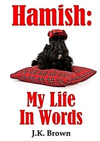 Hamish: My Life in Words (Paperback)