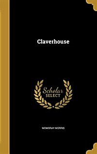 Claverhouse (Hardcover)