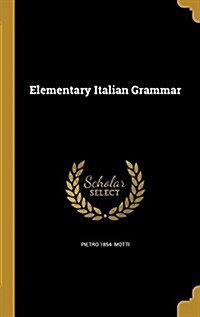 Elementary Italian Grammar (Hardcover)