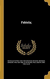 Fabiola; (Hardcover)