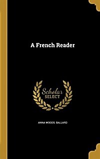 A French Reader (Hardcover)