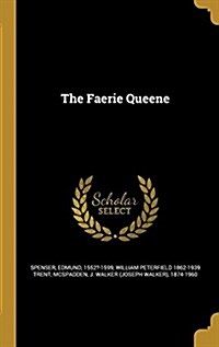 The Faerie Queene (Hardcover)