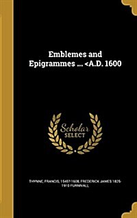 Emblemes and Epigrammes ... (Hardcover)