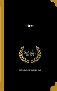 Heat (Hardcover)