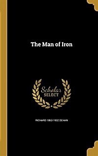 The Man of Iron (Hardcover)