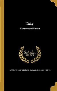 Italy: Florence and Venice (Hardcover)