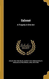 Salom? A Tragedy in One Act (Hardcover)