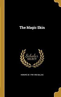 The Magic Skin (Hardcover)