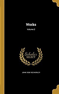 Works; Volume 2 (Hardcover)