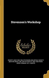 Stevensons Workshop (Hardcover)