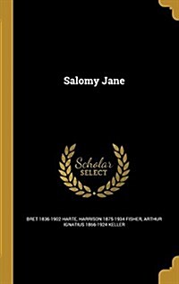 Salomy Jane (Hardcover)