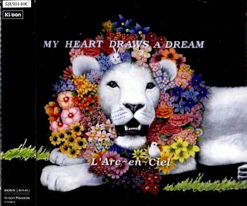 LArc~en~Ciel - My Heart Draws A Dream (Single)