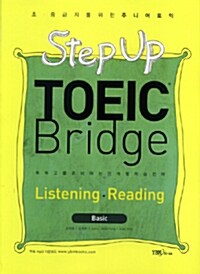 Step Up TOEIC Bridge Listening.Reading Basic