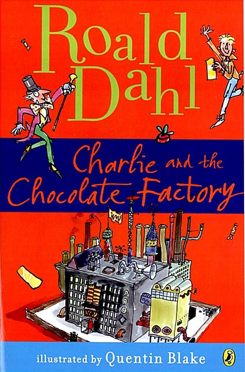 Chalie and the chocolate factory 표지이미지