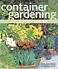 Container Gardening Through the Seasons (Paperback)