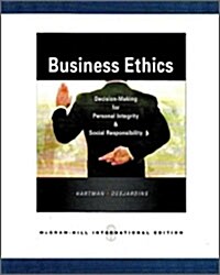Business Ethics : Decision-Making for Personal Integrity and Social Responsibility (paperback)