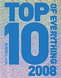 The Top 10 of Everything 2008 (hardcover)
