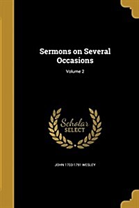 Sermons on Several Occasions; Volume 2 (Paperback)