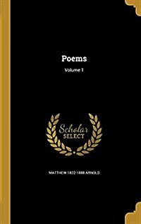 Poems; Volume 1 (Hardcover)