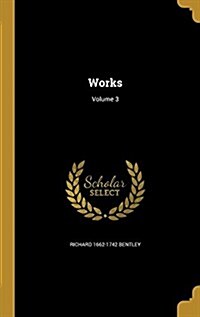 Works; Volume 3 (Hardcover)