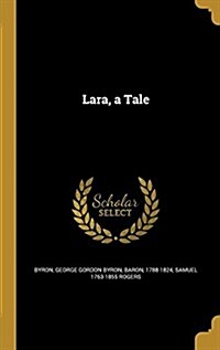 Lara, a Tale (Hardcover)