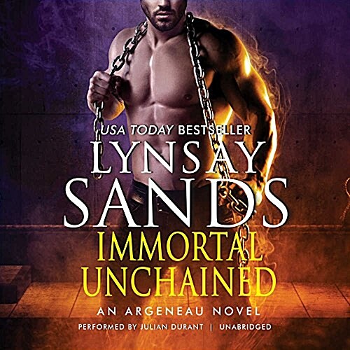 Immortal Unchained: An Argeneau Novel (Audio CD)