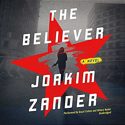 The Believer Lib/E (Audio CD)