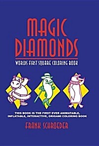 Magic Diamonds: Worlds First Square Coloring Book (Hardcover)
