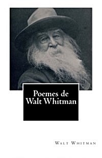 Poemes de Walt Whitman (Paperback)